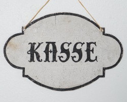 Schild Kasse Vintage