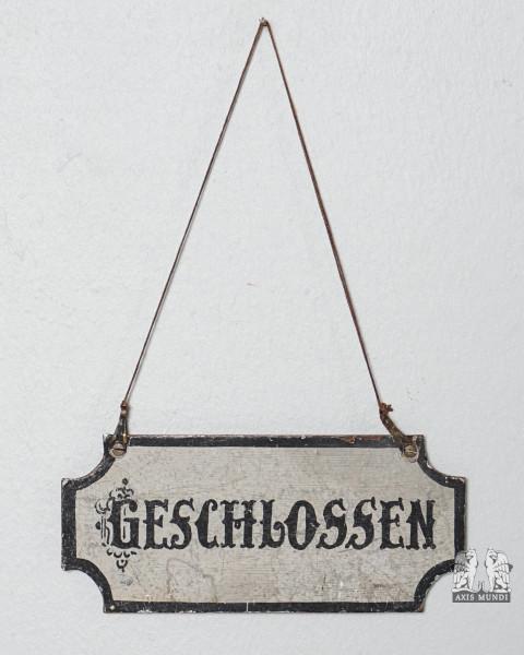 Schild Geschlossen Vintage
